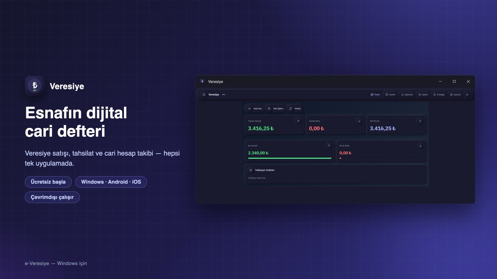 e-Veresiye veresiye takip programı ana panel görünümü – esnafın dijital cari hesap defteri