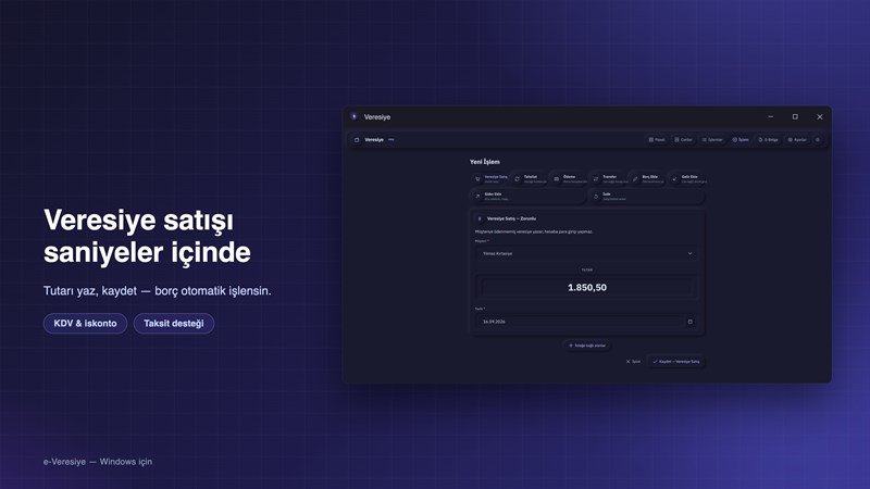 e-Veresiye ile hızlı veresiye satışı kaydı, KDV ve taksit desteği