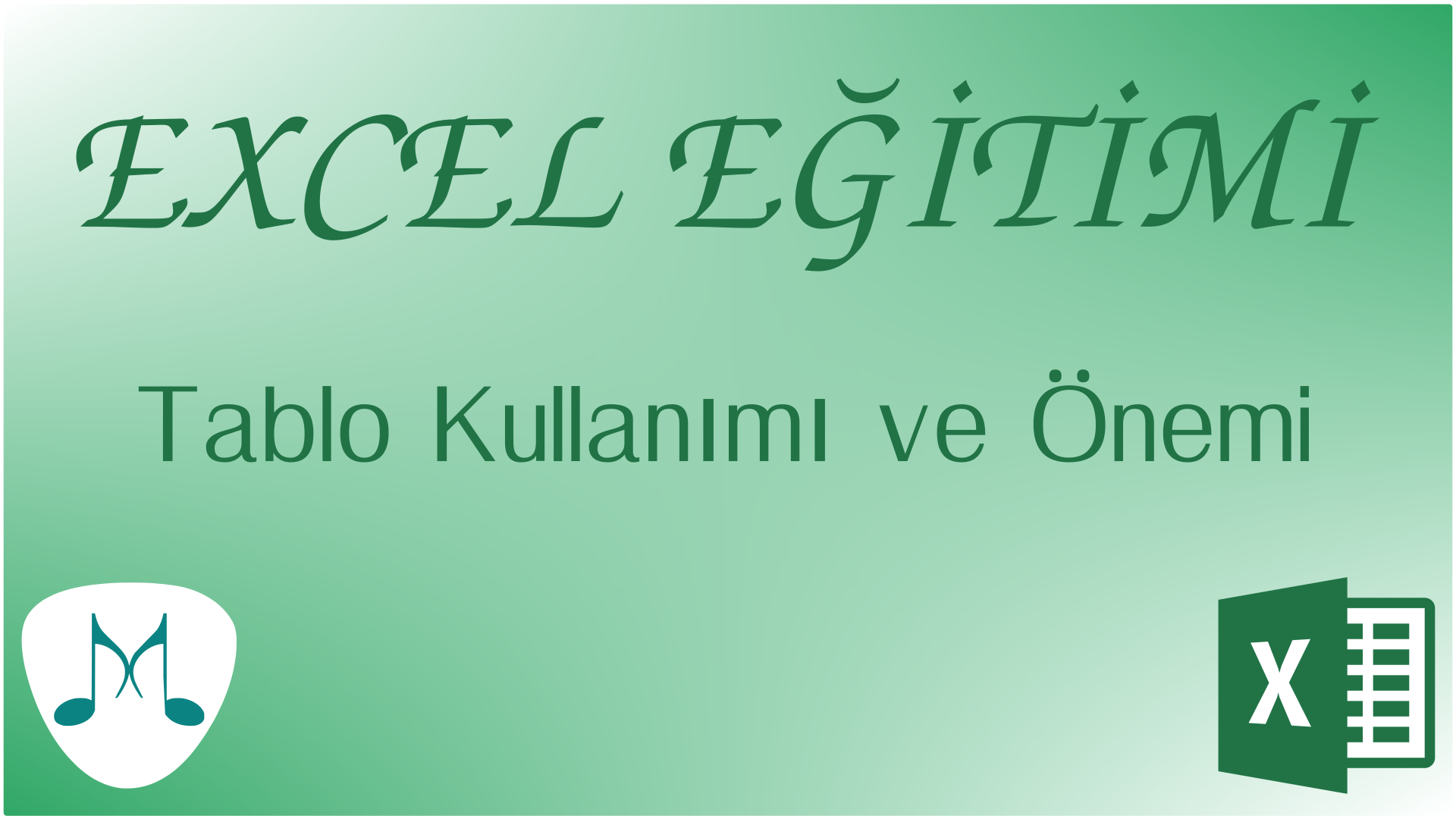 Excel'de Tablo Kullanımın Önemi